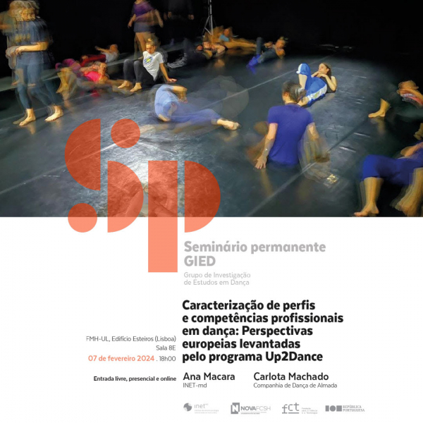 Seminário Permanente GIED | Caracterização de perfis e competências profissionais em dança: Perspetivas europeias levantadas pelo projeto Up2Dance